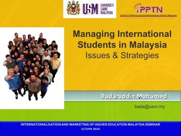 Badaruddin Mohamed Managing International Students in Malaysia