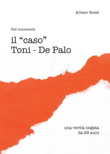 il caso Toni De Palo