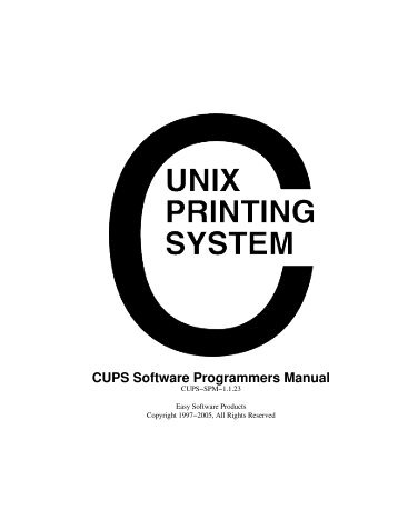 CUPS Software Programmers Manual - Open Source - Apple