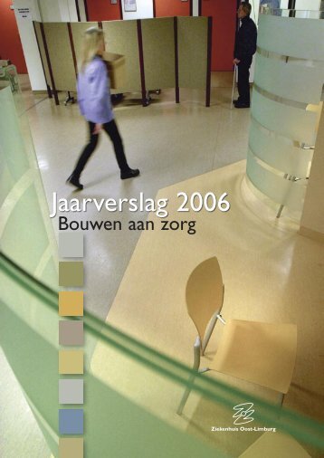2006 - Ziekenhuis Oost-Limburg