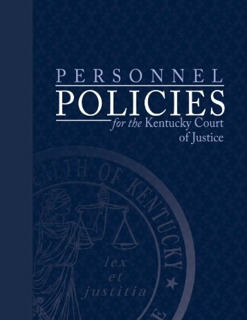 Kentucky Court of Justice Personnel Policies