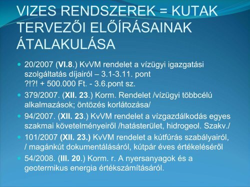 Lorberer Árpád Ferenc: Geotermikus hasznosítások tervezési és ...