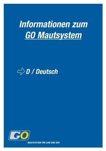 Informationen zum GO Mautsystem D / Deutsch - Buscollege.nl