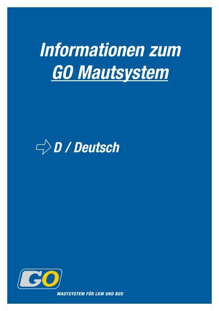 Informationen zum GO Mautsystem D / Deutsch - Buscollege.nl
