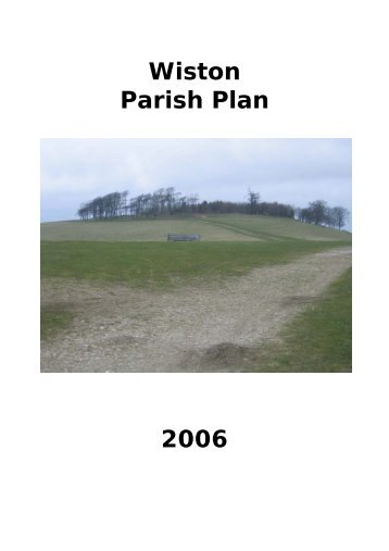 Wiston Parish Plan 2006 - Horsham District LDF