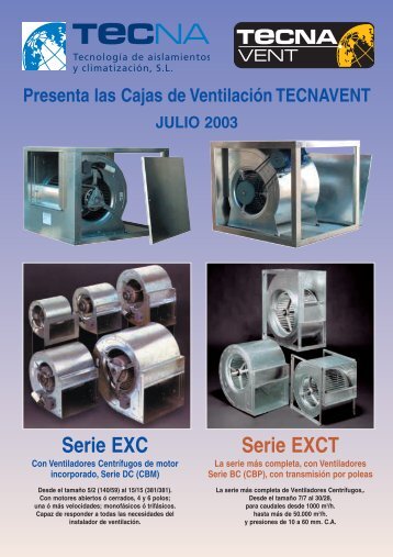 Serie EXC Serie EXCT - Tecna