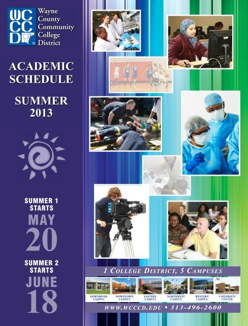 Summer 2013 Academic Schedule - Wayne County Community ...