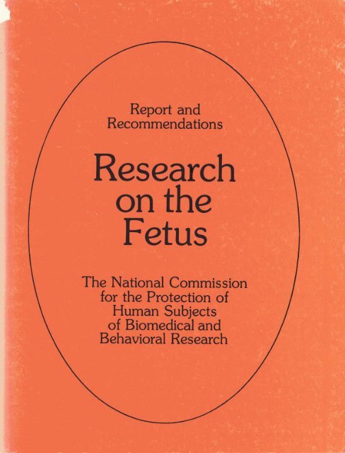 RESEARCH ON THE FETUS - National Institutes of Health