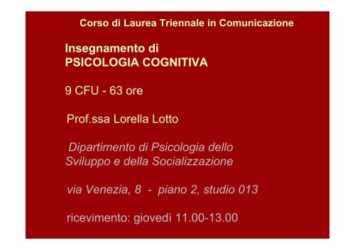 Che cosa studia la Psicologia Cognitiva? - Lettere e Filosofia
