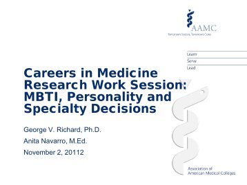MBTI, Personality and Specialty Decisions - AAMC's member profile