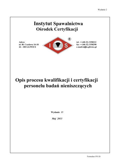 OÅrodek Certyfikacji - Instytut Spawalnictwa - Gliwice.pl