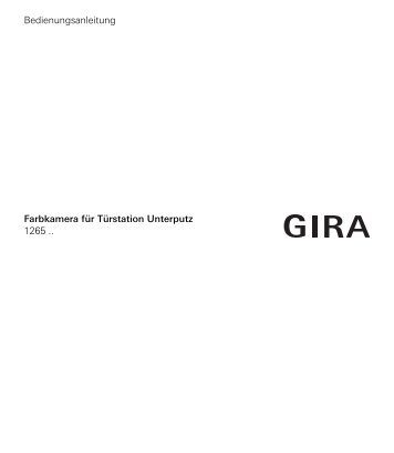 Bedienungsanleitung Farbkamera für Türstation ... - Download - Gira