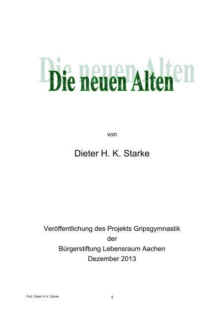 Die neuen Alten - Buergerstiftung-aachen.de