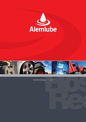 Hose Reel Catalogue I 2011 - Alemlube