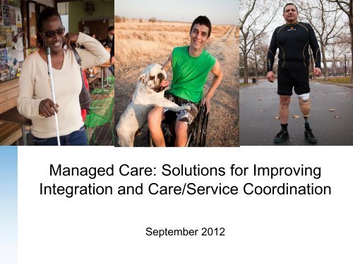 Managed Care: Solutions for Improving Integration and Care ...