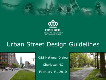 Urban Street Design Guidelines - (CSS) National Dialog 2