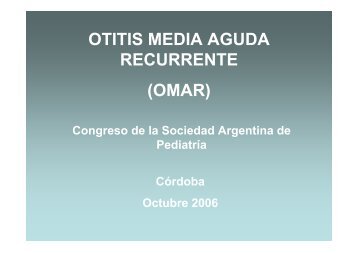 otitis media aguda recurrente (omar) - Sociedad Argentina de ...