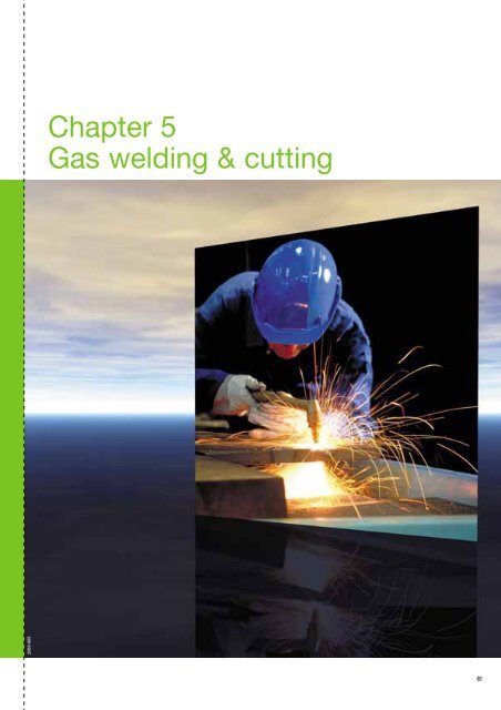 Chapter 5 Gas welding & cutting