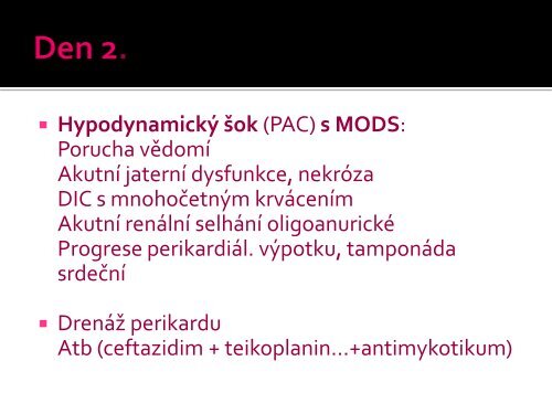 SystÃ©movÃ© onemocnÄnÃ­ nejasnÃ© etiologie s fatÃ¡lnÃ­m prÅ¯bÄhem MODS