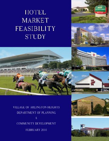 Hotel Market Feasibility Study - Village of Arlington Heights