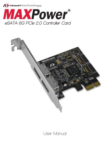 MAXPower eSATA 6G PCIe 2.0 Controller Card - Newer Technology