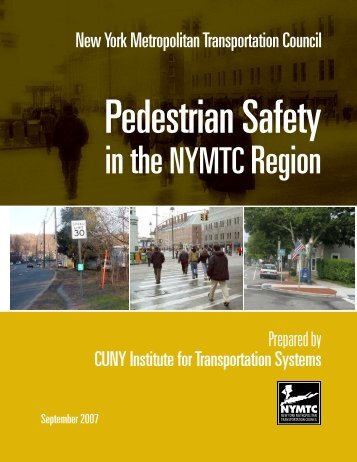 NYMTC Regional Pedestrian Safety Study - New York Metropolitan ...