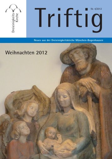 Triftig 2012-4 PDF - Dreieinigkeitskirche MÃ¼nchen Bogenhausen