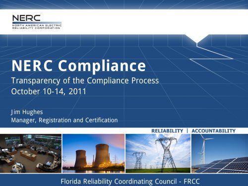 FRCC Fall Workshop 2011 - NERC Presentation