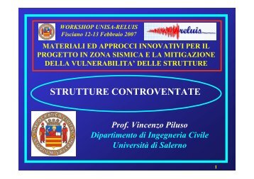 V. PILUSO - Strutture controventate - ReLUIS