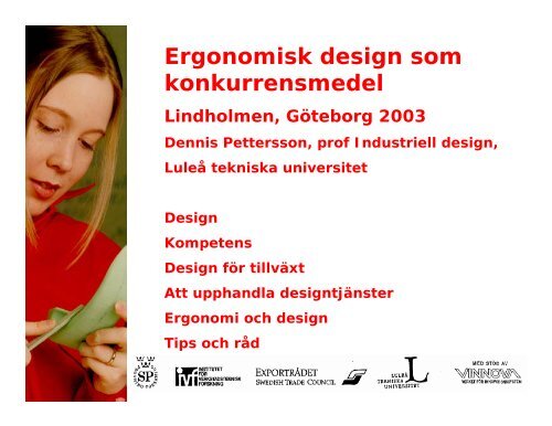 Ergonomisk design som konkurrensmedel - Smelink