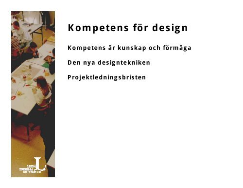 Ergonomisk design som konkurrensmedel - Smelink