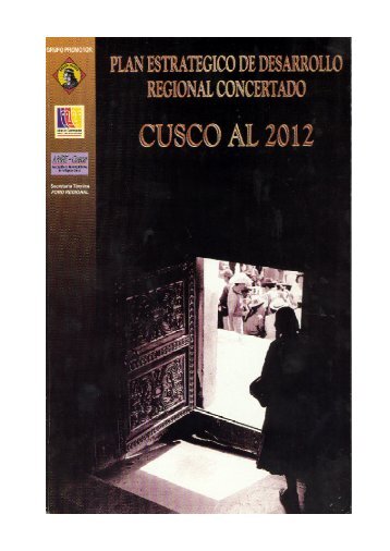 Plan Estratégico de Desarrollo Regional Concertado Cusco al 2012