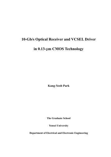 10Gbps Optical Receiver and VCSEL Driver in 0.13um CMOS ...