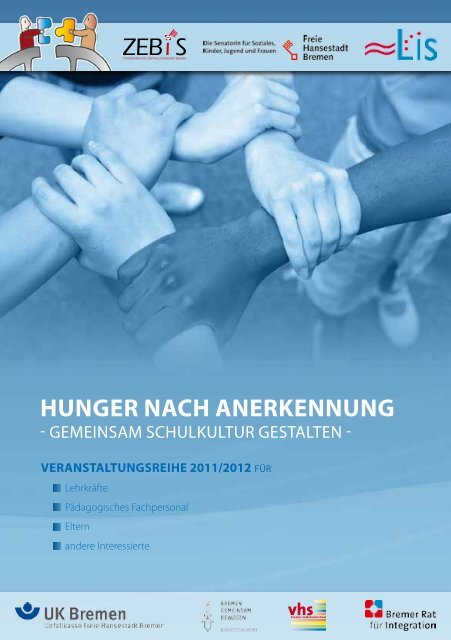 hunger nach anerkennung - Unfallkasse Freie Hansestadt Bremen