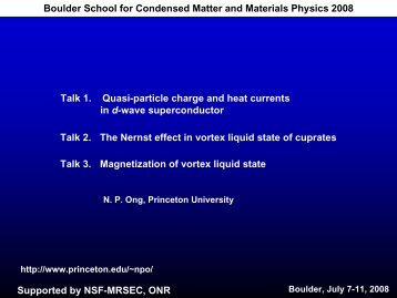 and K - Boulder School for Condensed Matter and Materials Physics