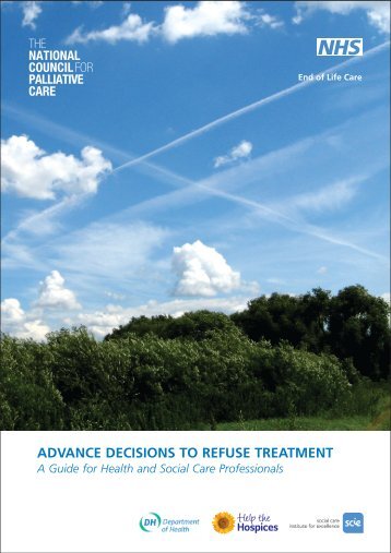 advance decisions to refuse treatment - National End of Life Care ...