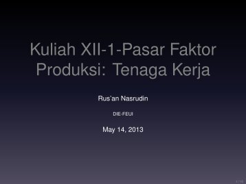 Kuliah XII-1-Pasar Faktor Produksi: Tenaga Kerja - Blog Staff UI