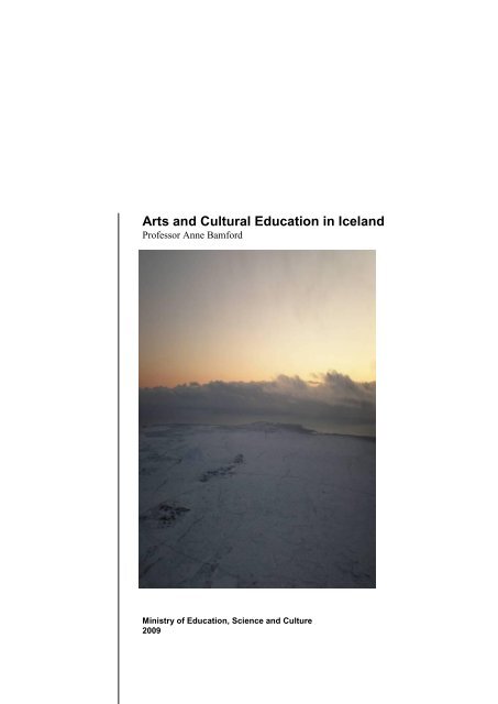 Arts and Cultural Education in Iceland : Professor Anne Bamford