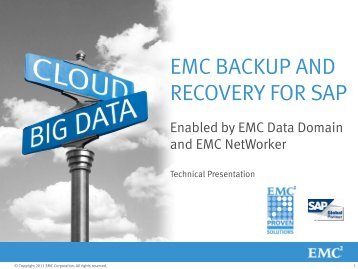 EMC Backup and Recovery for SAP - EMC Community Network