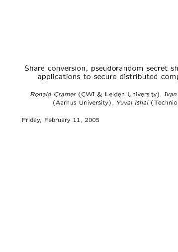 Share conversion, pseudorandom secret-sharing and ... - of the NVTI