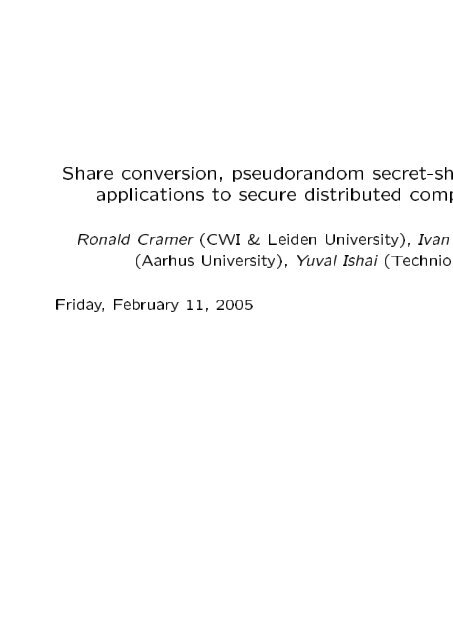 Share conversion, pseudorandom secret-sharing and ... - of the NVTI