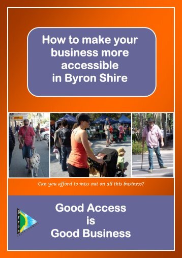 Good Access is Good Business - Byron Shire Council