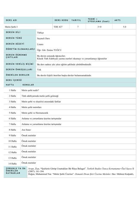 Metin Åerhi I TDE 427 7 3+0 5.0 TÃ¼rkÃ§e SeÃ§meli Ders Lisans ÃÄr ...