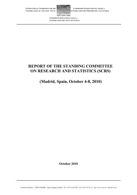 REPORT OF THE STANDING COMMITTEE ON RESEARCH ... - Iccat