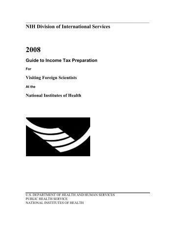 2008 Guide to Income Tax Preparation - NIH Division of ...