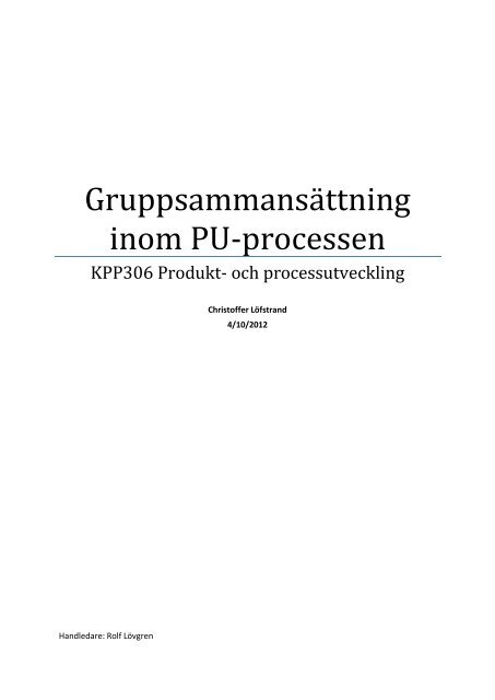 Essaer vt 2012\CL-Gruppsammansattning.pdf - Rolf Lövgren