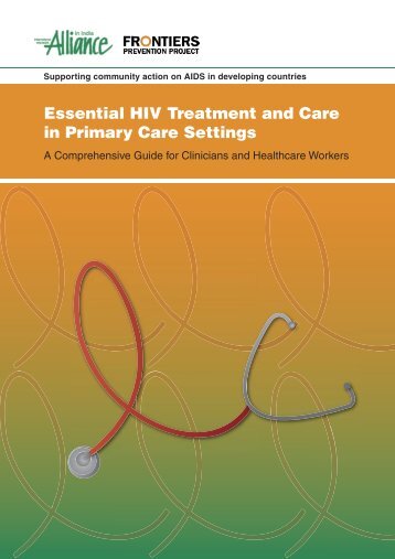 Essential HIV Treatment and Care in Primary Care Settings - SAfAIDS