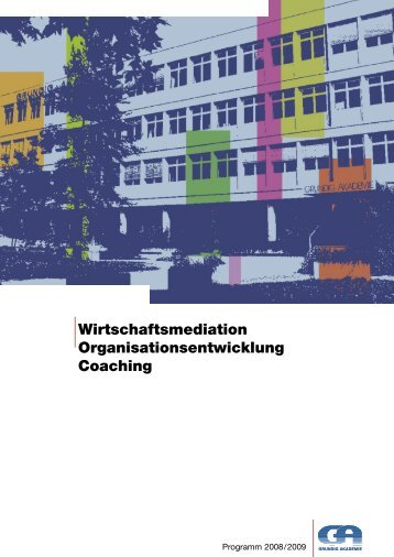 Wirtschaftsmediation Organisationsentwicklung Coaching - Grundig ...