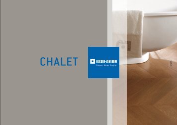 Chalet - Fliesen-Zentrum Deutschland Gmbh