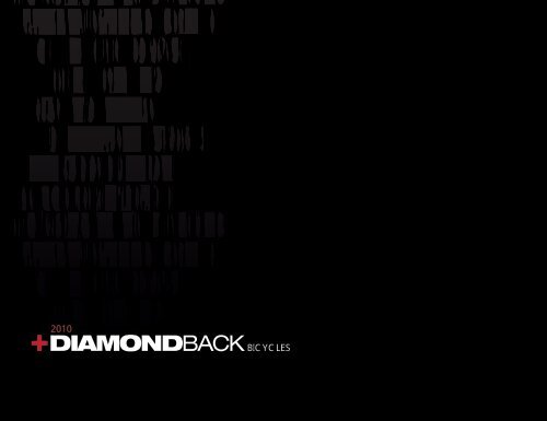 2010 Catalog PDF - Diamondback Bicycles